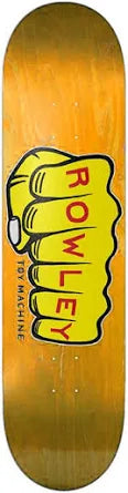TOY MACHINE ROWLEY FIST DECK 8.50